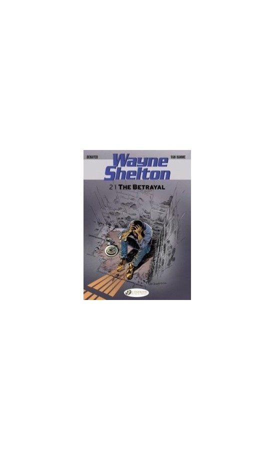 Wayne Shelton 2 - The Betrayal