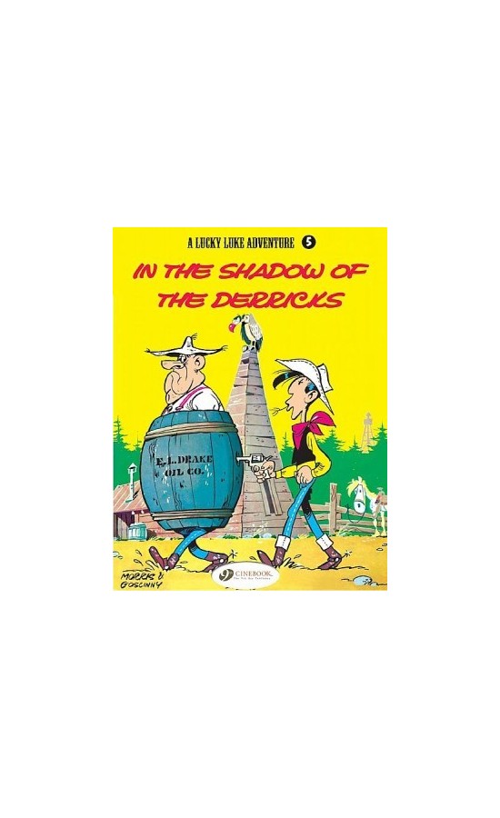 LUCKY LUKE - IN THE SHADOW OF THE DERRICKS - 5 (10% DISCOUNT)