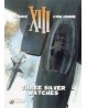 XIII - 11: THREE SILVER WATCHES