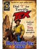 For NON subscribers (Other states) The Terrific Tex